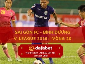[V-League 2019, Vòng 20] Sài Gòn vs Bình Dương dafabet