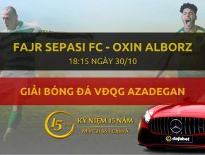Fajr Sepasi FC - Oxin Alborz (18h15 ngày 30/10)