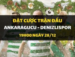 Ankaragucu - Denizlispor (19h00 ngày 28/12)
