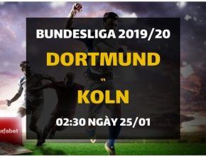 Đặt cược Borussia Dortmund - FC Cologne (02h30 ngày 25/01)
