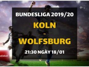 Kèo nhà cái trận FC Cologne - VfL Wolfsburg (21h30 ngày 18/01)