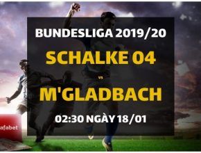 Nhà cái ra kèo Schalke 04 - Borussia Monchengladbach (02h30 ngày 18/01)