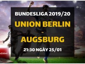 Đặt cược: Union Berlin - Augsburg (21h30 ngày 25/01)